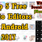 Top 5 Free Photo Editors for Android