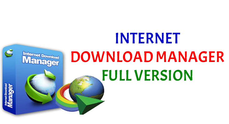 Internet Download Manager With Patch Download Free 2019